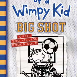 Diary of a Wimpy Kid: Big Shot