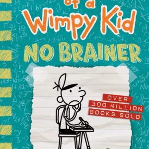 Diary of a Wimpy Kid: No Brainer