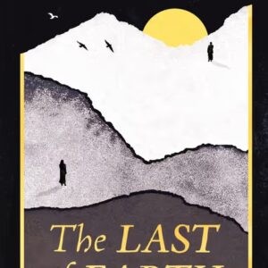 The Last of Earth